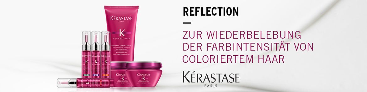 Marken / Kérastase / Reflection